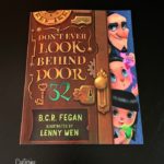 Don’t Ever Look Behind Door 32 – Children’s Book Review
